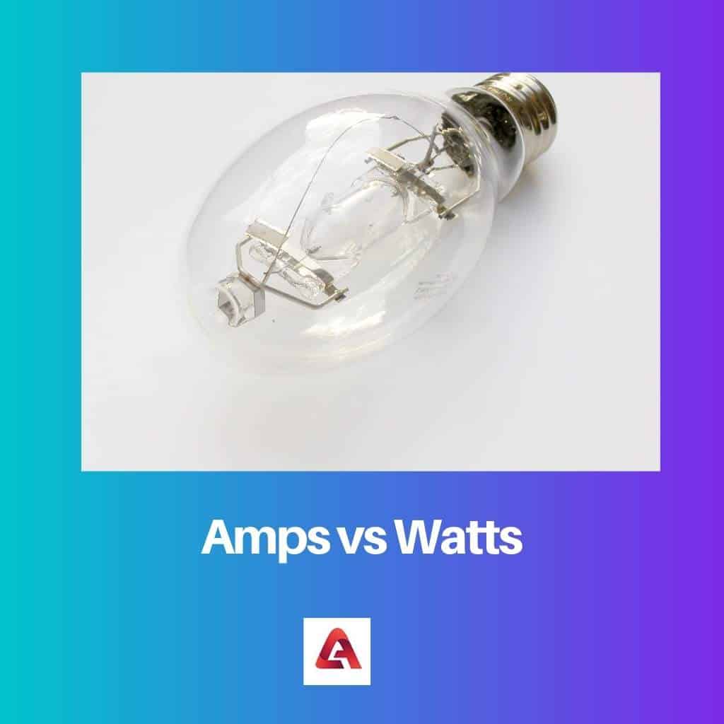 what's the difference between watts and amps